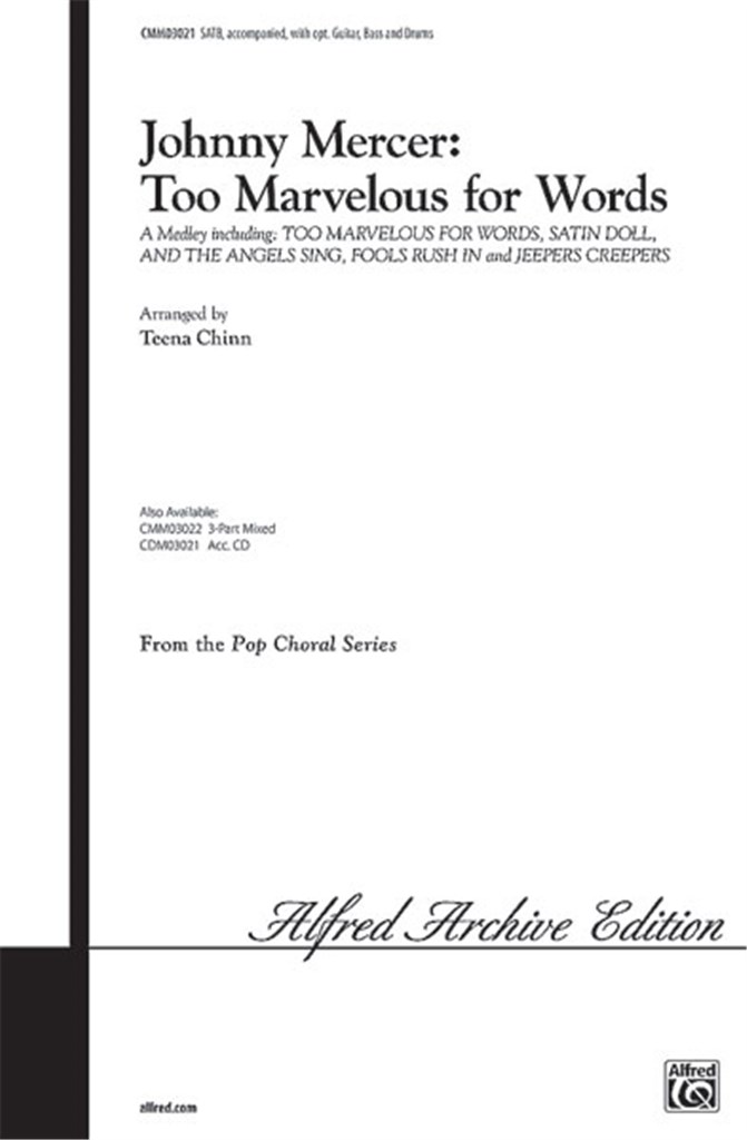 Johnny Mercer: Too Marvelous for Words A Medley